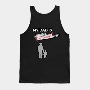 My Dad is Covenantal Tank Top